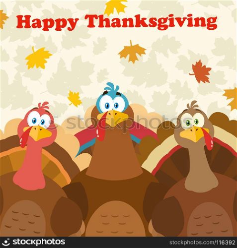 Thanksgiving Turkeys Cartoon Mascot Characters. Illustration Flat Design Over Background With Autumn Leaves And Text Happy Thanksgiving