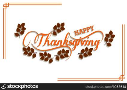 Thanksgiving typography poster. Celebration text with berries and leaves for postcard, icon or badge. Vector calligraphy lettering holiday quote