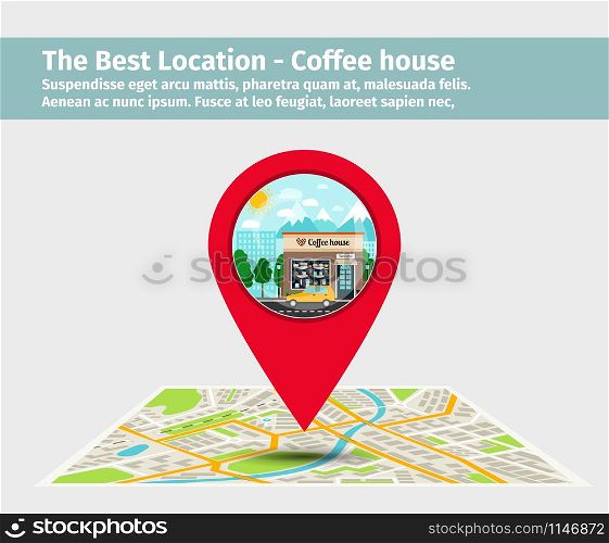 The best location coffee house. Point on the map with building, vector illustration. The best location coffee house