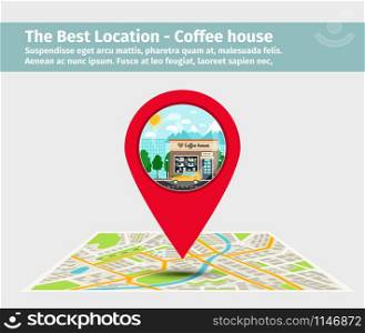 The best location coffee house. Point on the map with building, vector illustration. The best location coffee house