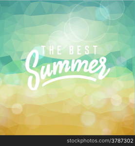 The best summer. Poster on tropical beach background. Vector eps10.