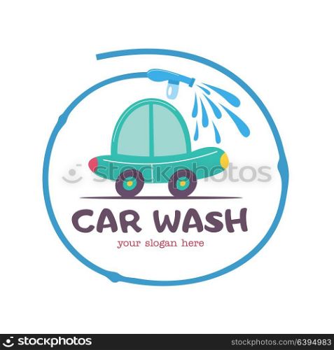 The emblem of the car wash. Vector illustration in cartoon style. Small car at the car wash, the emblem in the circle formed by the hose with water.