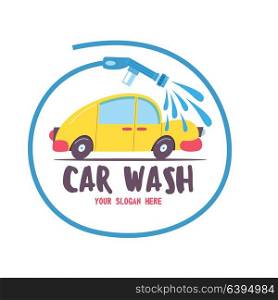 The emblem of the car wash. Vector illustration in cartoon style. Small car at the car wash, the emblem in the circle formed by the hose with water.