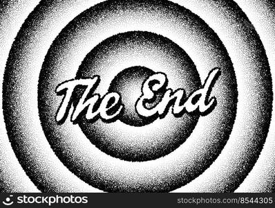 The end movie titles screen with circles and retro stipple style ...