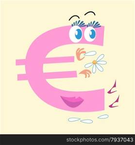 The Euro sign is the national currency of Europe. The character of the Euro sign is wondering on Daisy love him or not. Business and Finance. National currency. Euro sign national currency Europe