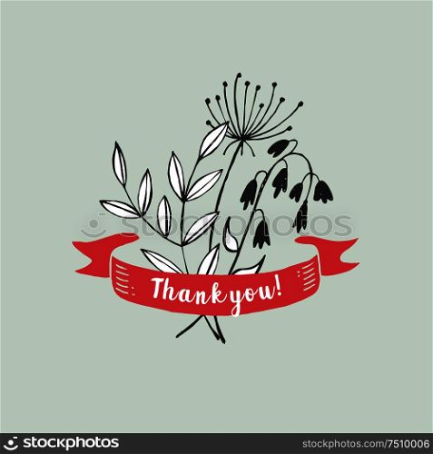 The flowers and ribbon that says Thank you. Hand-drawn. Vector illustration.