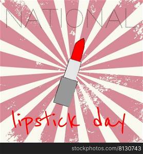 the inscription national lipstick day and hand-drawn lipstick on a pink vintage shabby background. 2d vector illustration