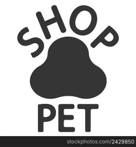 The logo of the pet shop, paw track print, and the vector pet shop logo text