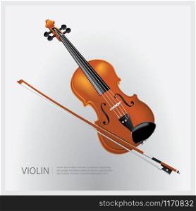 The musical instrument realistic violin with a fiddle stick vector illustration
