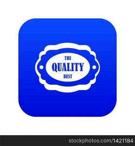 The quality best label icon digital blue for any design isolated on white vector illustration. The quality best label icon digital blue