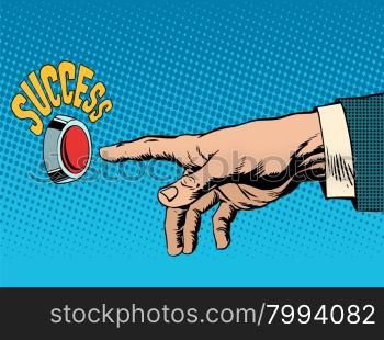 The red success button hand presses pop art retro style. Business concept success. The red success button hand presses