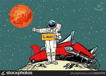 The road to Mars. car broke down in space, astronaut hitchhiker. Pop art retro vector illustration comic cartoon hand drawn vector. The road to Mars. car broke down in space, astronaut hitchhiker