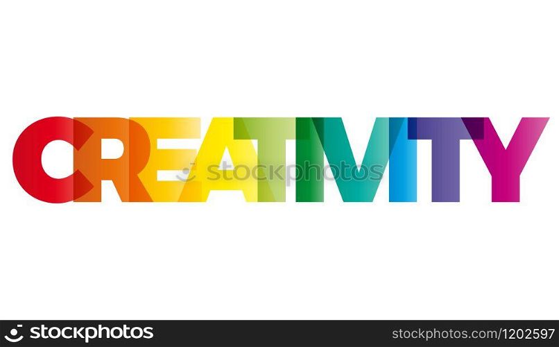 The word Creativity. Vector banner with the text colored rainbow.