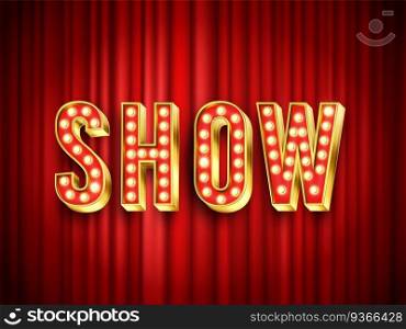 Theater show label. Red curtain for stage, drapery theater for show action, vector illustration. Entertainment and performance scene. Theater show label. Red curtain for stage, drapery theater