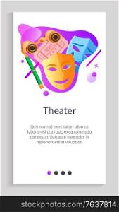 Theater vector, masks of drama and comedy plays in performance, binoculars special glasses and tickets with dates and info on premiere, site. Website or app slider template, landing page flat style. Theater Masks and Binoculars, Tickets app slider