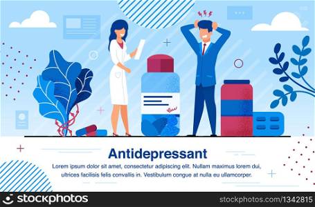 Therapy and Treatment with Antidepressants Pills Trendy Flat Vector Banner, Poster Template. Stressed Businessman Suffering from Depression, Female Doctor Giving Prescription to Patient Illustration