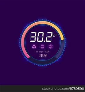 Thermostat thermometer temperature control dial. Conditioning equipment, home climate control app interface electronic bar, vector digital indicator, thermostat display regulator or temperature dial. Thermostat thermometer temperature control dial