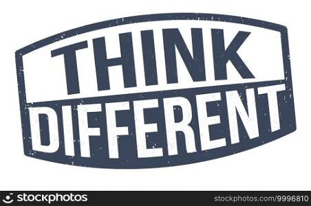 Think different grunge rubber st&on white background, vector illustration