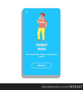 thirst man drinking glass water. thirsty boy drink energy mineral water. summer sun dehydration. sweat boy drinking in hot day. vector web Flat Cartoon Illustration. thirst man drinking water vector