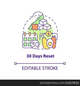 Thirty days reset concept icon. Healthy food eating. Trendy diets abstract idea thin line illustration. Isolated outline drawing. Editable stroke. Arial, Myriad Pro-Bold fonts used. Thirty days reset concept icon