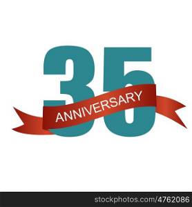Thirty Five 35 Years Anniversary Label Sign for your Date. Vector Illustration EPS10. Thirty Five 35 Years Anniversary Label Sign for your Date. Vecto