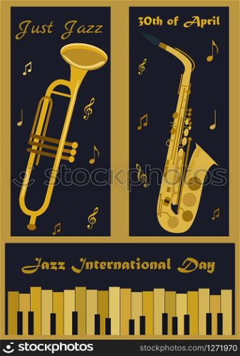 Three banners with different musical instruments: piano, trumpet and saxophone for Jazz International Day. Three banners with different musical instruments