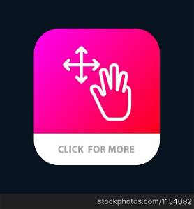 Three, Finger, Gestures, Hold Mobile App Button. Android and IOS Line Version