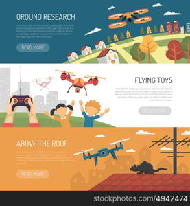 Three Horizontal Drone Banners. Three horizontal banners about use of drone with ground research and flying toys flat vector illustration