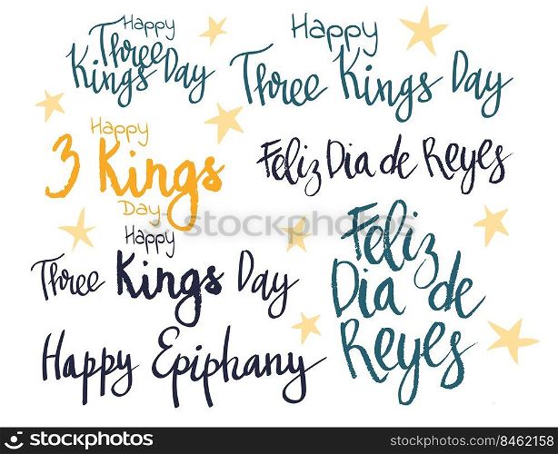 Three Kings Day celebration handwritten lettering phrase vector art set. Caption translation  Happy Three Kings Day. Three Kings Day celebration handwritten lettering phrase vector art set.