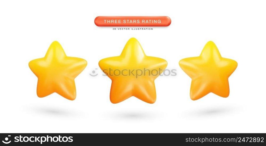 Three stars rating realistic 3d vector illustration