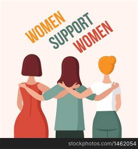 Three women in hugs.View from the back.Concept of female support. Woman in difficult circumstances, victim of family and sexual violence. Psychological and friendly help. Cartoon vector illustration.