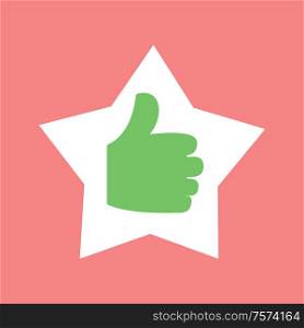 Thumb up in star shaped frame vector, gesturing hand with fingers isolated icon. Like symbol positive approvement and success, excellent accept sign. Thumb Up in Star Shaped Frame, Hand Isolated Icon