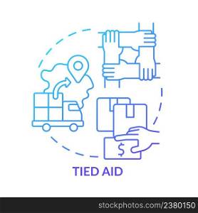 Tied aid blue gradient concept icon. Type of international aid abstract idea thin line illustration. Providing support. Grants and loans. Isolated outline drawing. Myriad Pro-Bold font used. Tied aid blue gradient concept icon