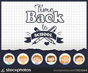 Time back to school text, sticker decorated by face of girls and boys in round icons. Cross fountain pen and graphite pencil on checkered background vector. Back to school concept. Flat cartoon. Education and Pupils, Back to School Time Vector
