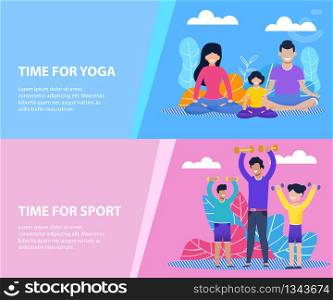 Time for Family Yoga or Sport Flat Banners Easy to Edit Set. Cartoon Mother, Father and Daughter Meditating in Lotus Position. Dad with Diverse Children Exercising with Dumbbells. Vector Illustration. Time for Family Yoga or Sport Flat Banners Set