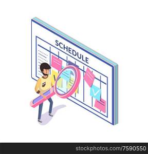 Time management and schedule, organizer or calendar vector. Business planning and timetable, notes and man with magnifier, events and affairs, productivity. Schedule or Time Management, Organizer or Calendar