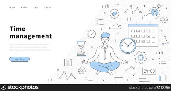 Time management banner with man in yoga pose, clock, gears and calendar. Vector landing page of work organization, time control with doodle businessman meditate, watch, hourglass and graph icons. Time management banner with man in yoga pose