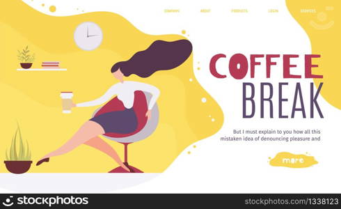 Time Management, Work Planning and Organization Landing Page. Coffee Break and Lunchtime in Corporate Office. Cartoon Woman Worker Character Drinking Aroma Beverage and Rest. Vector Flat Illustration. Time Management and Work Planning Landing Page