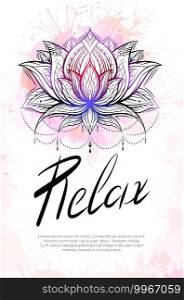 Time to relax. Vertical template with contour lotus, watercolor splashes and lettering. Postcard for the spa center. Voucher for the yoga hall. Religious spiritual symbol water lily.. Time to relax. Vertical template with contour lotus, watercolor splashes and lettering. Postcard for the spa center. Voucher for the yoga hall. Religious spiritual symbol