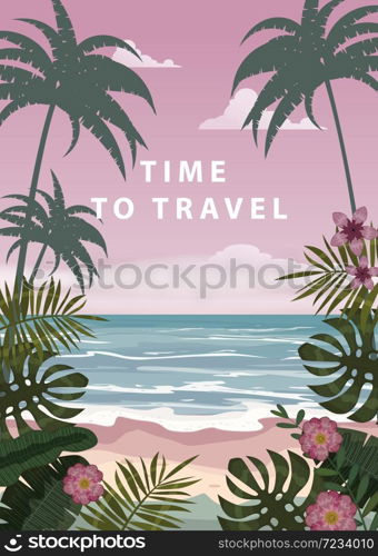 Time to travel Summer holidays vacation seascape landscape ocean sea beach, coast. Retro, tropical leaves. Time to travel Summer holidays vacation seascape landscape ocean sea beach, coast, palm leaves. Retro, tropical leaves, palm trees, template, vector, banner, poster, illustration, isolated