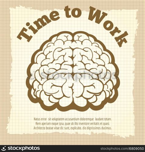 Time to work vintage poster. Vintage poster design with brain silhouette and sign Time to work. Vector illustration