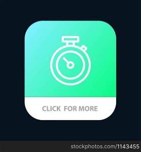 Timer, Stopwatch, Watch, Time Mobile App Button. Android and IOS Line Version
