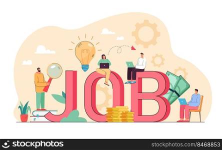 Tiny people looking for freelance work, sitting on big letters of word job. HR specialists conducting search of employees with necessary skills flat vector illustration. Career, employment concept