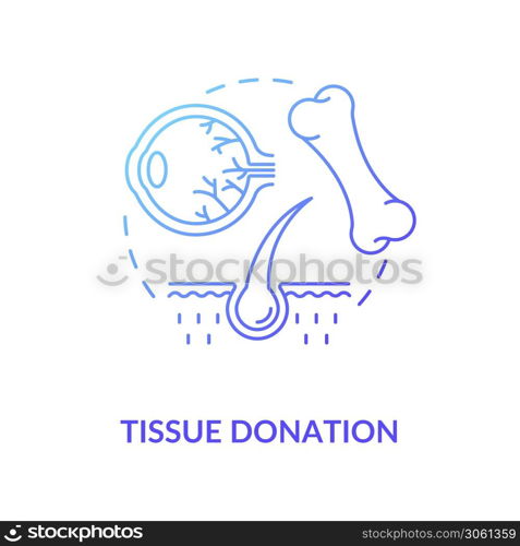 Tissue donation concept icon. Clinical procedures, organs transplantation idea thin line illustration. Donating samples for medical purpose. Vector isolated outline RGB color drawing. Tissue donation concept icon