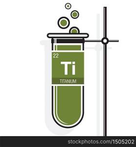 Titanium symbol on label in a green test tube with holder. Element number 22 of the Periodic Table of the Elements - Chemistry