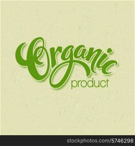 Title Organic. Vector Handmade lettering. EPS 10
