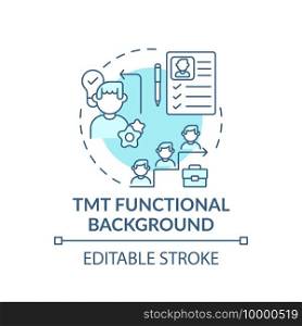 Tmt functional background concept icon. Top management team analysis criteria. Experience from work place. Job idea thin line illustration. Vector isolated outline RGB color drawing. Editable stroke. Tmt functional background concept icon