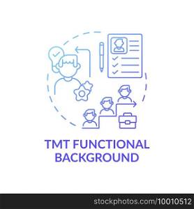 Tmt functional background concept icon. Top management team analysis criteria. Experience from working place. Company idea thin line illustration. Vector isolated outline RGB color drawing. Tmt functional background concept icon