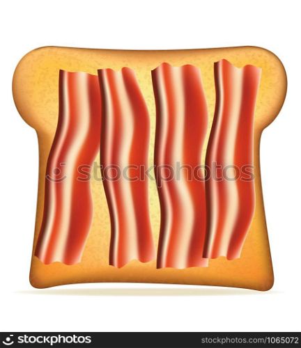 toast with bacon vector illustration isolated on white background