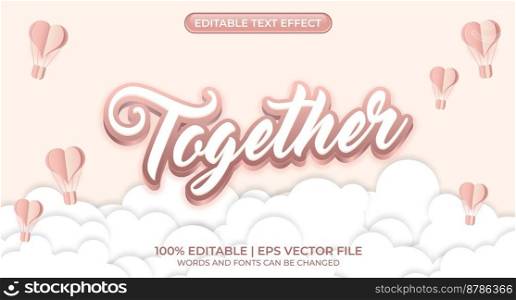 Together editable text effect. Heart decoration text style effect. 3D heart editable text effect. Paper cut heart hot air balloon and white clouds. Vector illustration